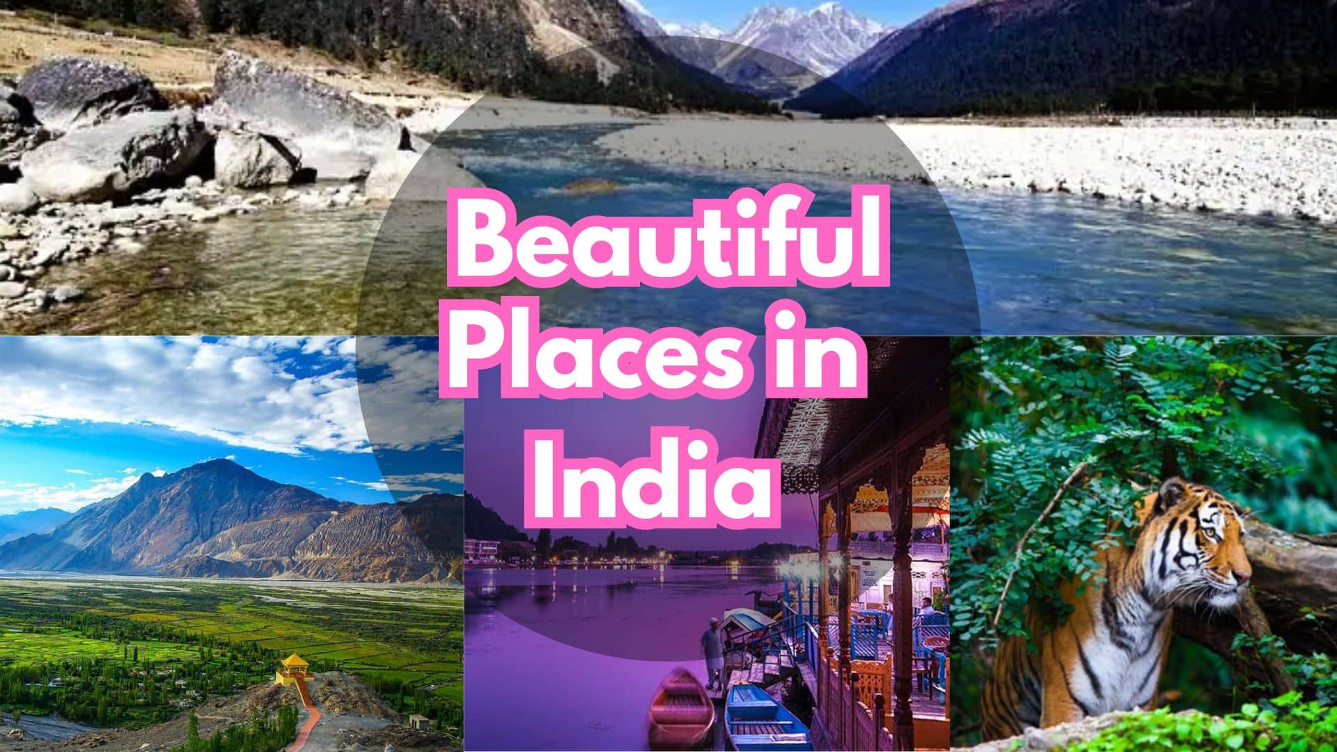 Beautiful Places in India