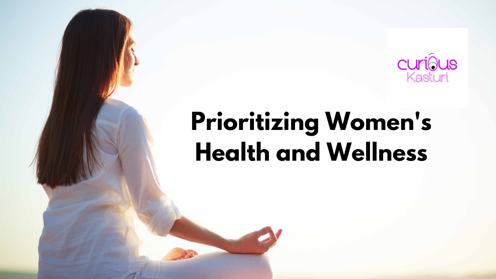 Prioritizing Women's Health and Wellness