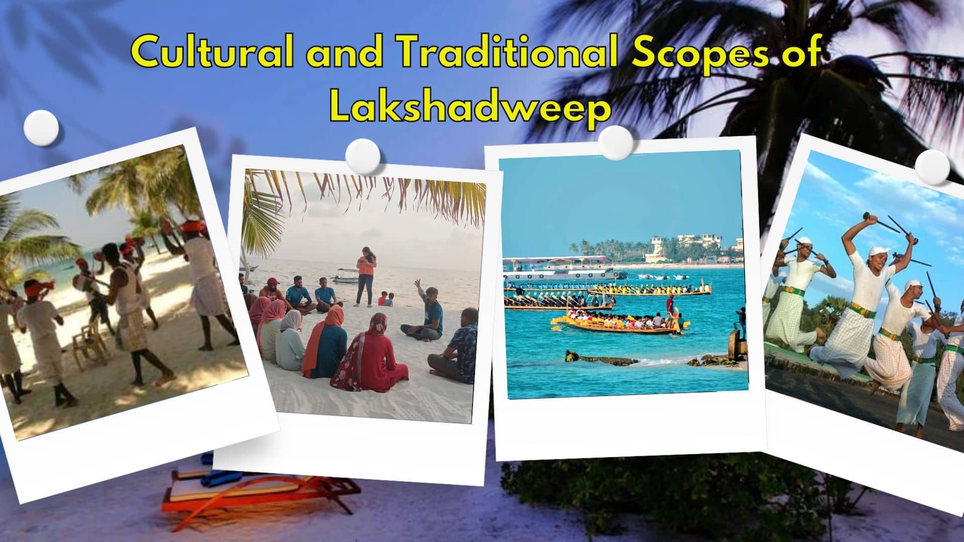 traditional Scopes of Lakshadweep