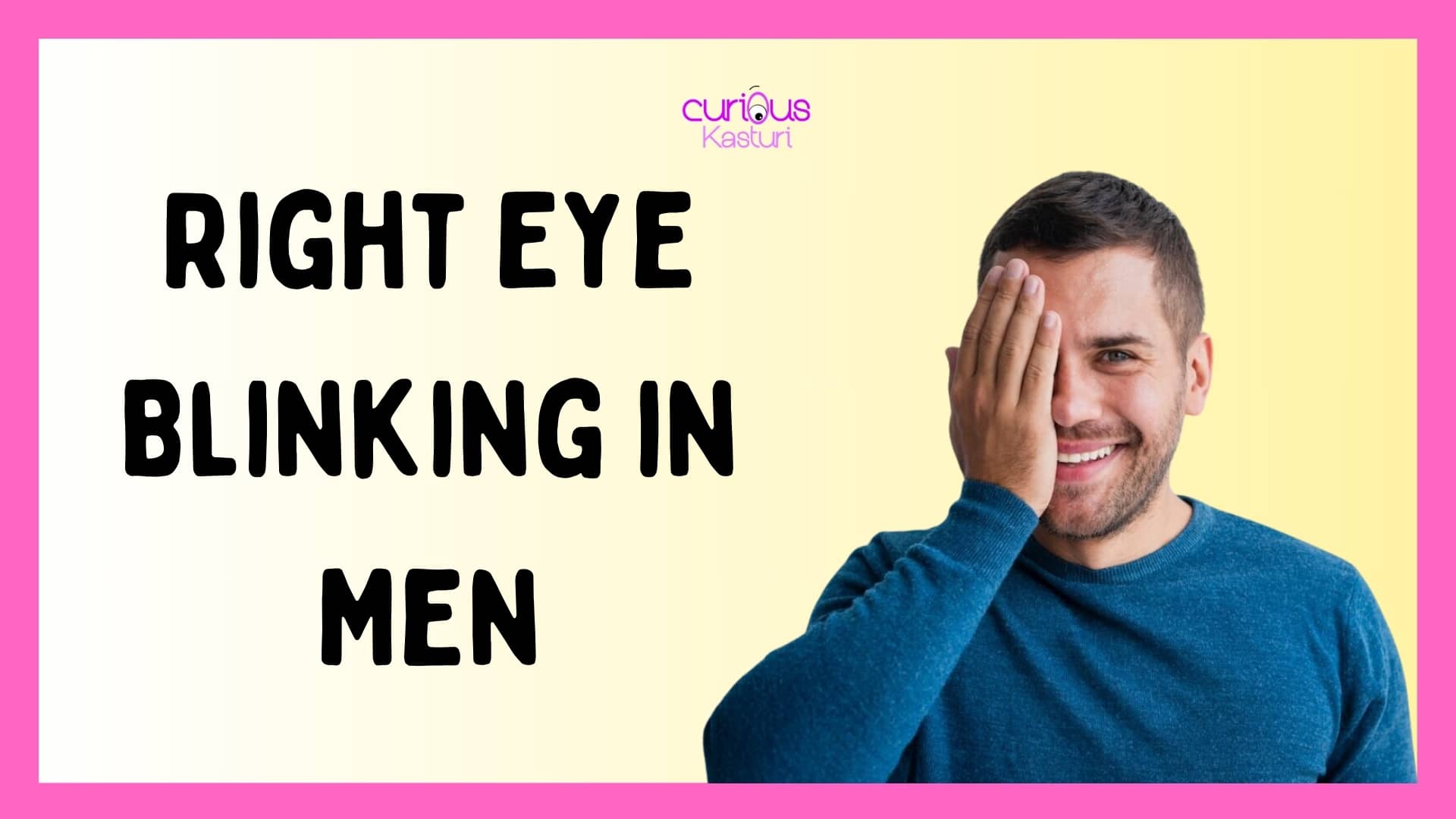 Right Eye Blinking in Men